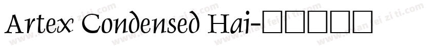 Artex Condensed Hai字体转换